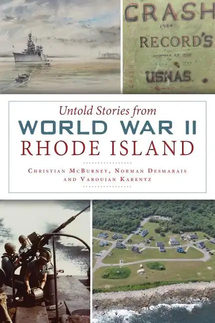 Untold Stories from World War II Rhode Island - Paperback