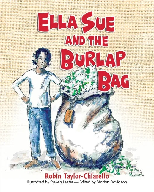 Ella Sue and the Burlap Bag - Paperback