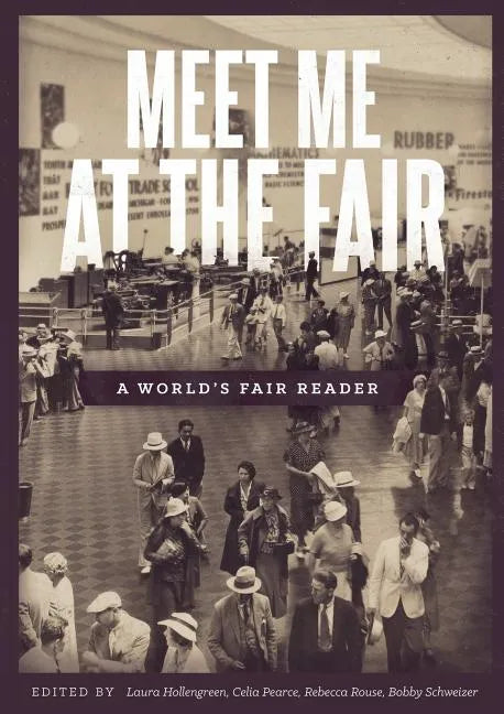 Meet Me at the Fair: A World's Fair Reader - Paperback