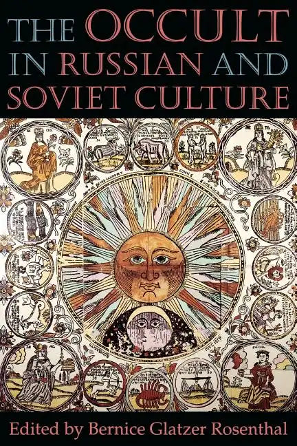 The Occult in Russian and Soviet Culture: From Tongan Villages to American Suburbs - Paperback