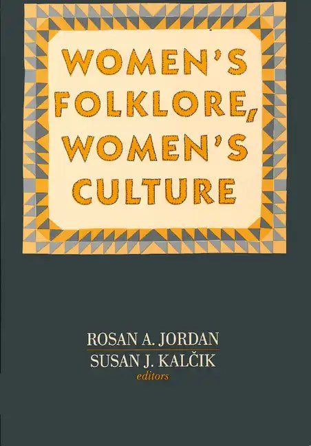 Women's Folklore, Women's Culture - Paperback