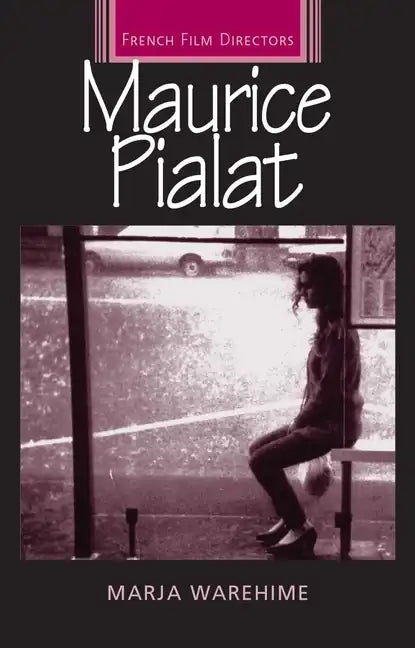 Maurice Pialat - Paperback