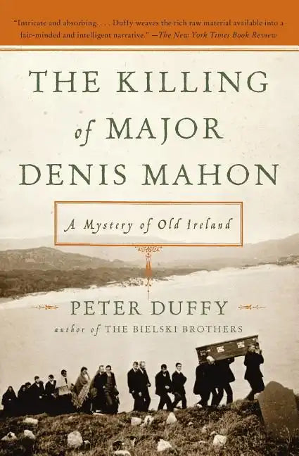 The Killing of Major Denis Mahon: A Mystery of Old Ireland - Paperback
