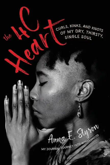 The 4 C Heart: My Journal Journey into Womanhood - Paperback