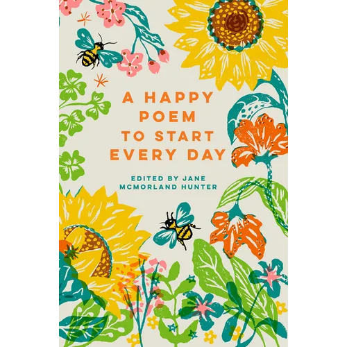 A Happy Poem to Start Every Day - Hardcover