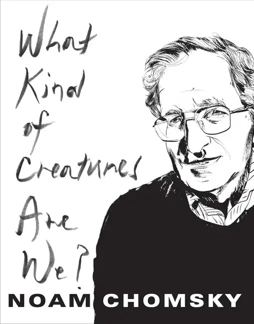 What Kind of Creatures Are We? - Paperback