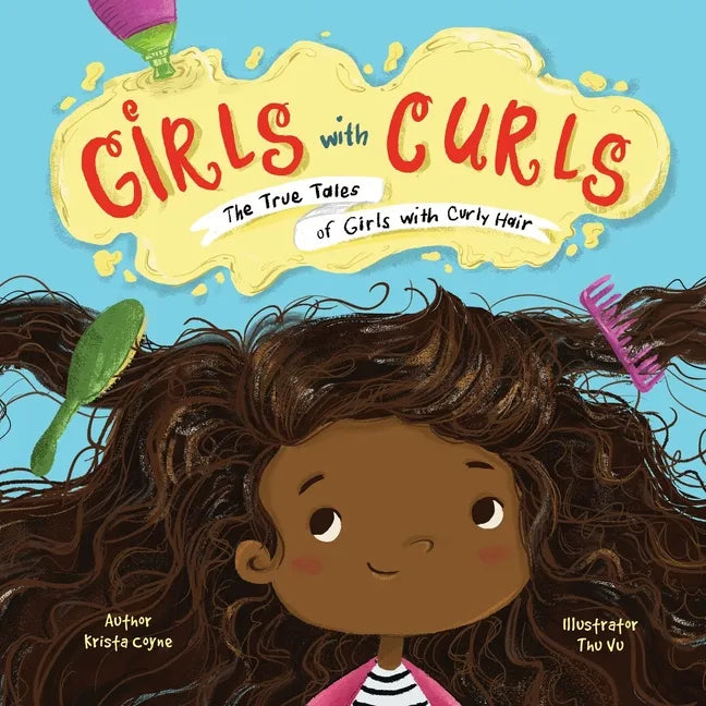 Girls with Curls: The True Tales of Girls with Curly Hair - Paperback