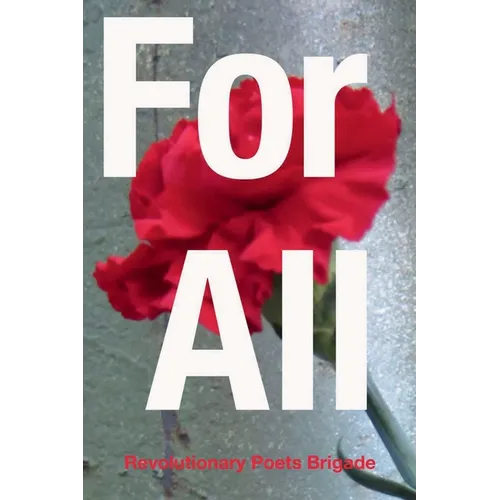 For All: An International Multi-lingual Poetry and Art Anthology - Paperback