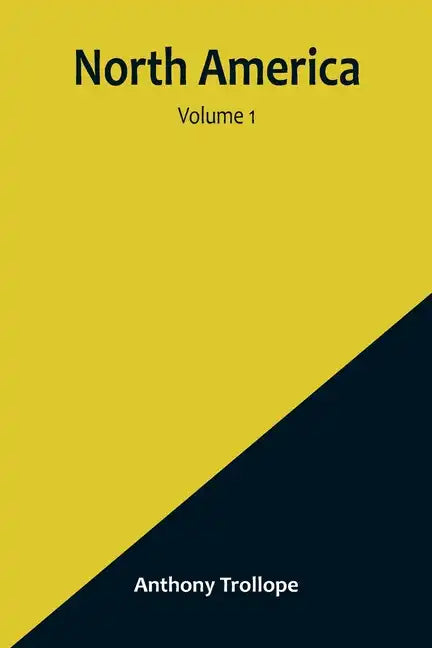 North America - Volume 1 - Paperback
