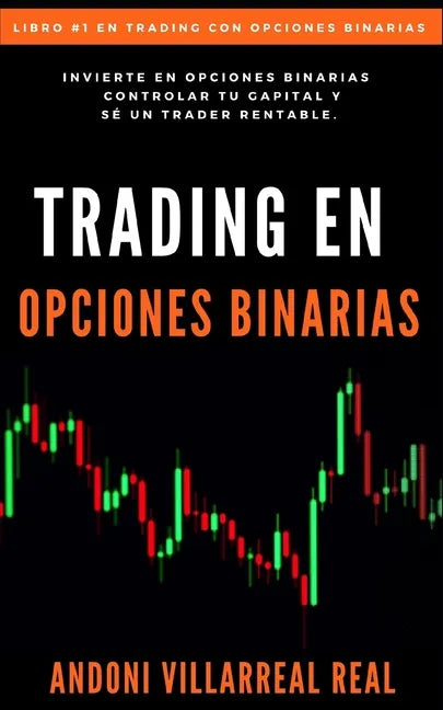 Trading en Opciones Binarias - Paperback