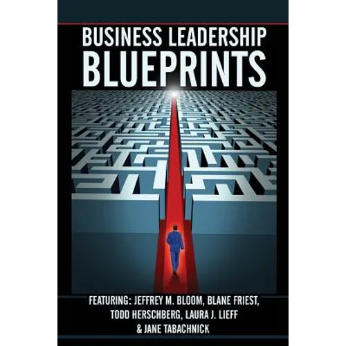Business Leadership Blueprints - Paperback