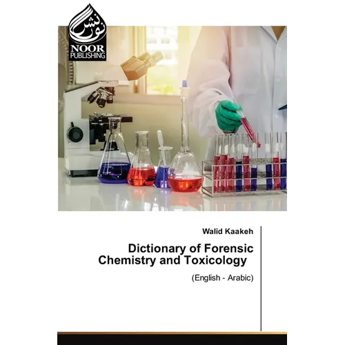 Dictionary of Forensic Chemistry and Toxicology - Paperback