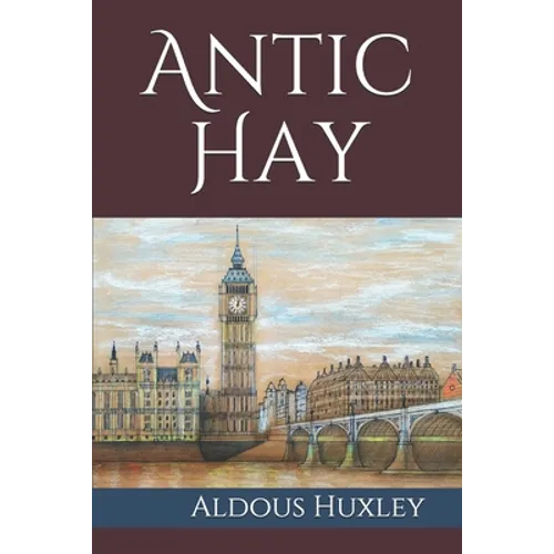 Antic Hay - Paperback