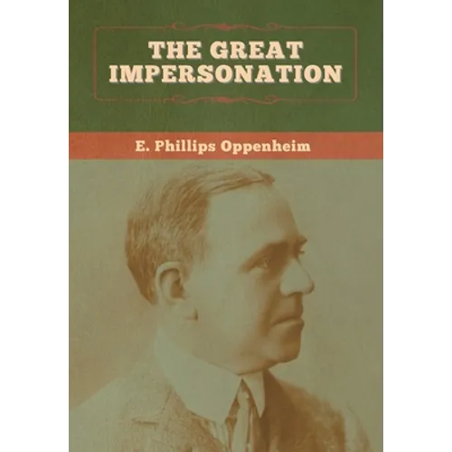 The Great Impersonation - Hardcover