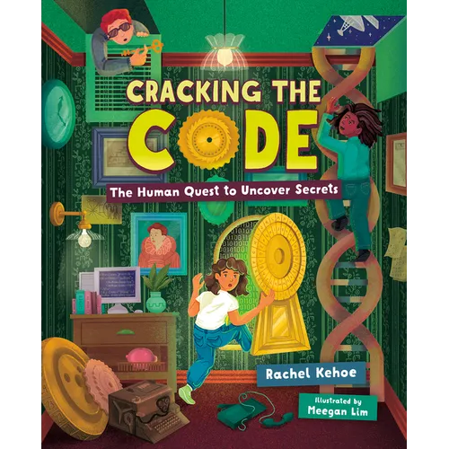 Cracking the Code: The Human Quest to Uncover Secrets - Hardcover