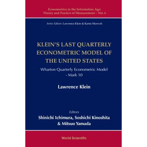 Klein's Last Quarterly Econometric Model of the Us - Hardcover