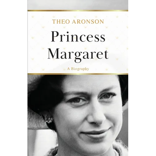 Princess Margaret: A Biography - Paperback