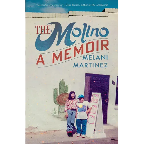 The Molino: A Memoir - Paperback