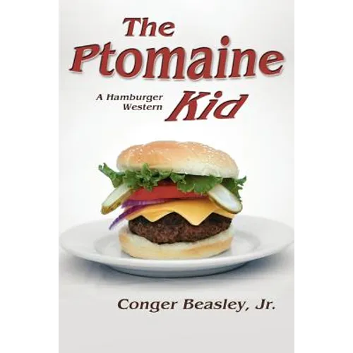 The Ptomaine Kid, a Hamburger Western - Paperback