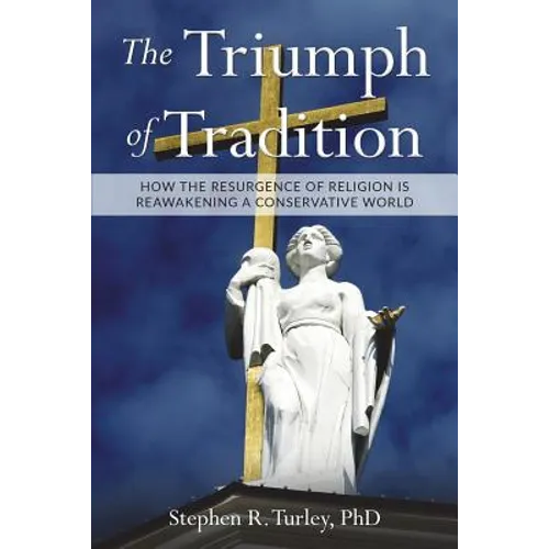 The Triumph of Tradition - Paperback