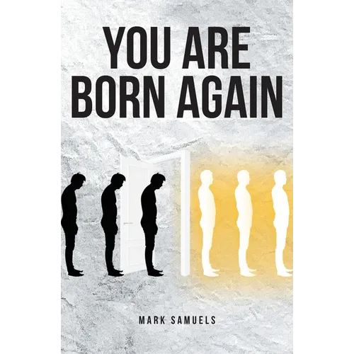 You Are Born Again