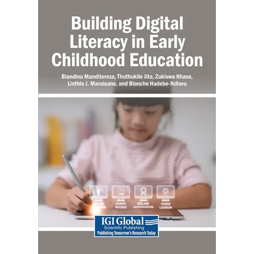 Building Digital Literacy in Early Childhood Education - Paperback