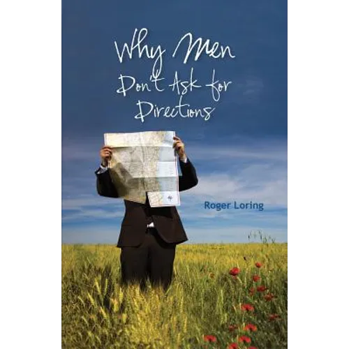 Why Men Don't Ask Directions - Paperback