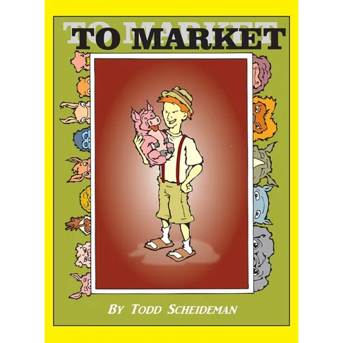 To Market to Market - Hardcover