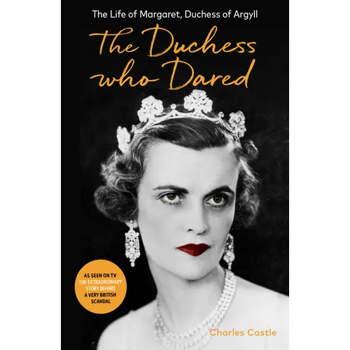 The Duchess Who Dared - Paperback