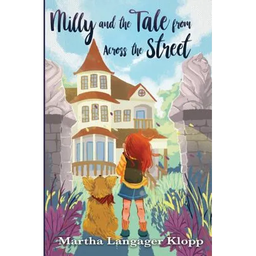 Milly and the Tale from Across the Street - Paperback