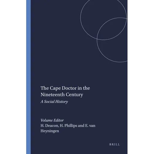 The Cape Doctor in the Nineteenth Century - Paperback