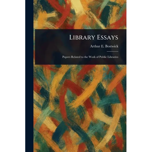 Library Essays - Paperback