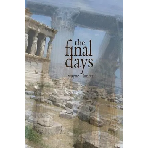 The Final Days - Paperback