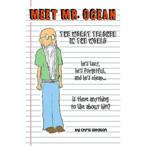 Meet Mr. Ocean: The Worst Teacher in the World - Paperback