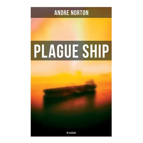 Plague Ship (SF Classic) - Paperback