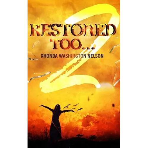 Restored Too - Paperback
