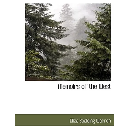 Memoirs of the West - Paperback