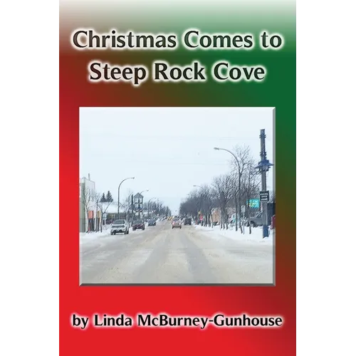 Christmas Comes to Steep Rock Cove - Paperback