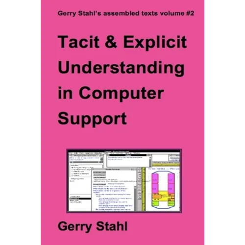Tacit and Explicit Understanding - Paperback