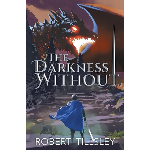 The Darkness Without - Paperback