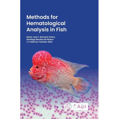 Methods for Hematological Analysis in Fish - Hardcover