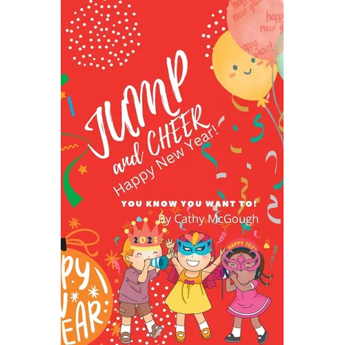 Jump and Cheer Happy New Year! Book 16 - Paperback