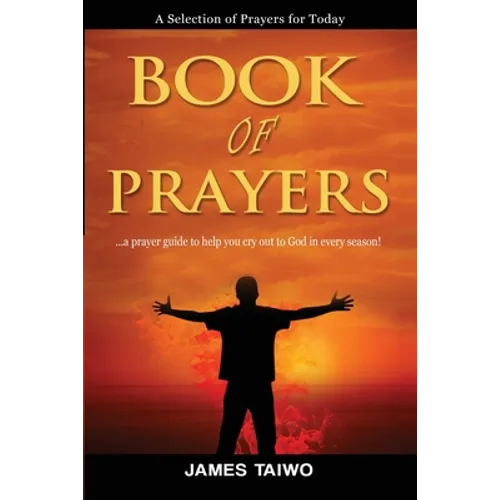 Book of Prayers: Prayer Selections by Category - Paperback