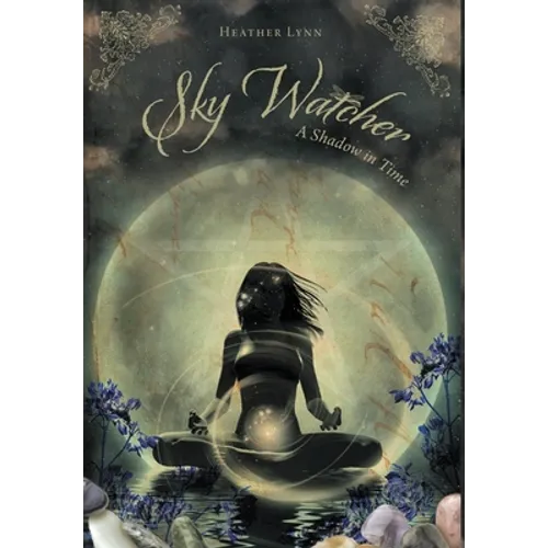 Sky Watcher: A Shadow in Time - Hardcover