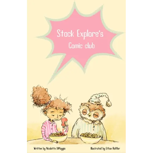 Stock Explore's Comic Club