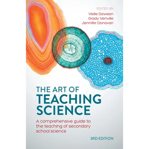 The Art of Teaching Science: A Comprehensive Guide to the Teaching of Secondary School Science - Paperback