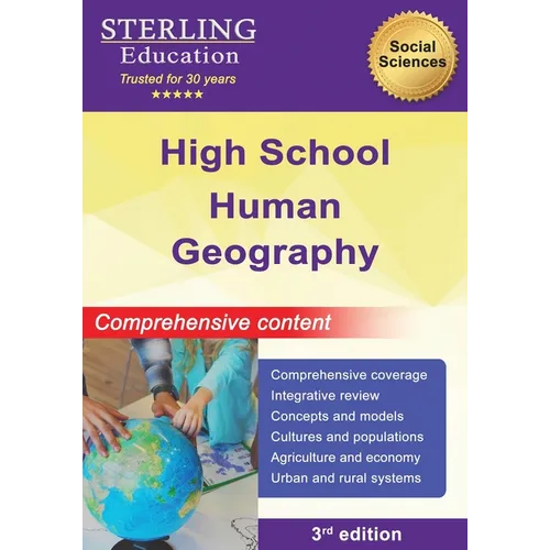 High School Human Geography: Comprehensive Content for High School Human Geography - Paperback