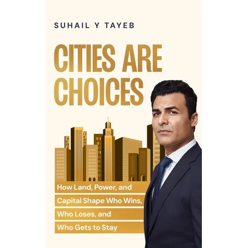 Cities Are Choices - Hardcover