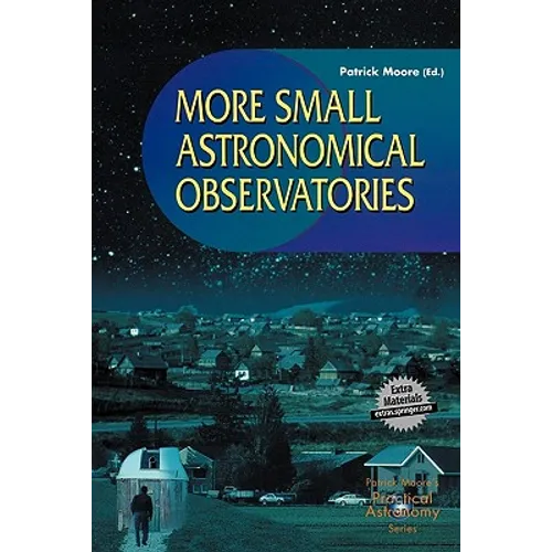 More Small Astronomical Observatories - Paperback