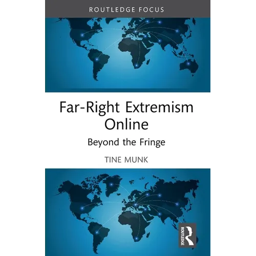 Far-Right Extremism Online: Beyond the Fringe - Paperback